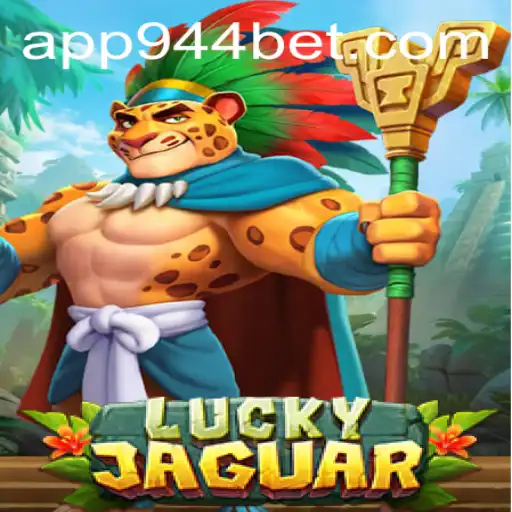 Discover the Exotic World of LuckyJaguar: A Thrilling Casino Experience with 944bet