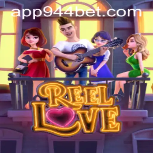Exploring the World of ReelLove at 944bet